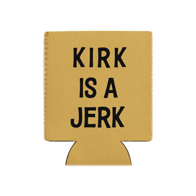 Star Trek: The Original Series Kirk est un imbécile Can Koozie