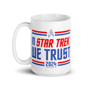 Star Trek In Star Trek We Trust White Mug